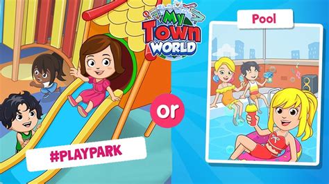 teen mega world|My Town World .
